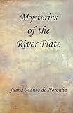 Mysteries of the River Plate