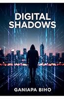 Digital Shadows (1) B0FPM8H371 Book Cover