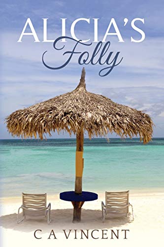 Alicia's Folly