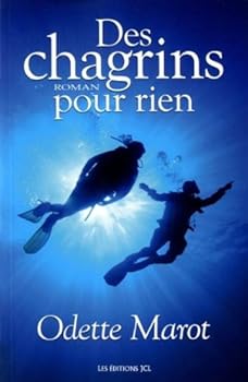Paperback Des chagrins pour rien [French] Book