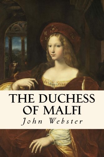 The Duchess of Malfi