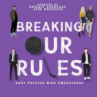 Breaking Our Rules Audiolibro Por Sinclair Kelly arte de portada