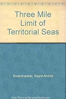 Three Mile Limit of Territorial Seas 0870217038 Book Cover