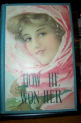 How He Won Her B006JHKPMQ Book Cover