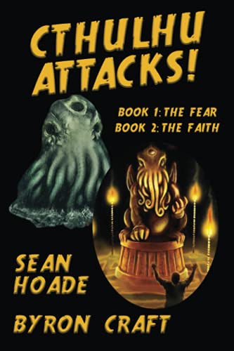 Cthulhu Attacks!: The Complete Story
