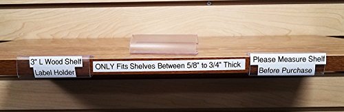 3" L Plastic Clip On Clear Wood Shelf Label Holder For Shelves 5/8" To 3/4" Thick, 100 Pack #TOP1