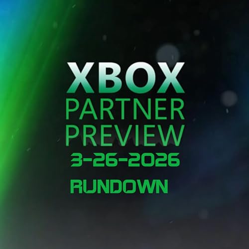 Game Set LIVE Ep 147 - THE MARCH 2026 PARTNER PREVIEW RUNDOWN