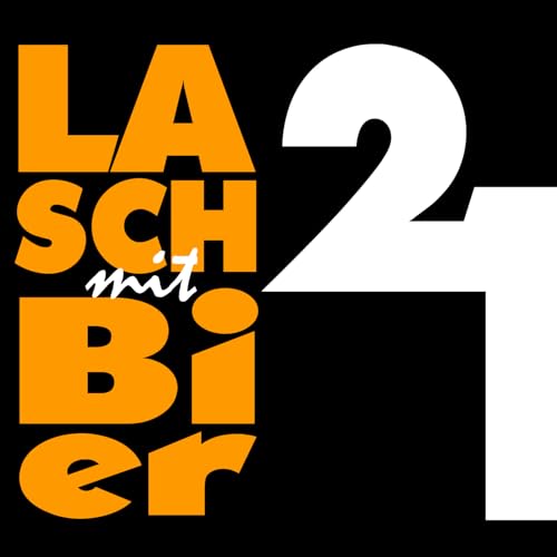 Herr Lasch und Herr Bier &hellip;