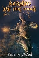 Kershin the Fire Mage 1950110451 Book Cover