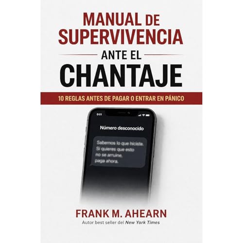 MANUAL DE SUPERVIVENCIA ANTE EL CHANTAJE: Audiolibro Por Frank M. Ahearn arte de portada
