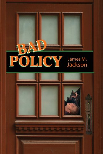 Bad Policy view 2