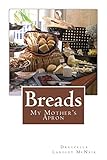 Breads: My Mother's Apron