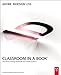 Produktbild Adobe InDesign CS5 Classroom in a Book: The Official Training Workbook from Adobe Systems