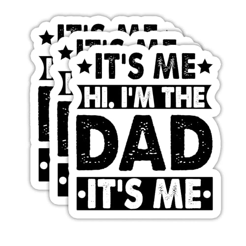 (3PCS) Funny Dad Stickers - It's Me, Hi I'm Dad It's Me - Waterproof Vinyl Decals for Laptops, Tumblers, Books, Water Bottles, Father's Day Gift for Papa, Grandpa 3" x 2.7".