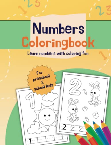 Numbers coloring book: Learn numbers with coloring fun