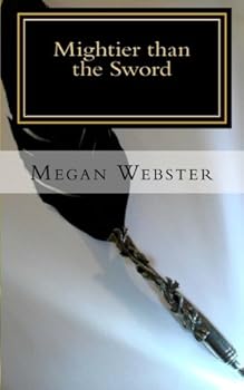 Paperback Mightier than the Sword: Book One Book