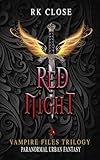 Red Night: Urban Fantasy (Vampire Files Trilogy)