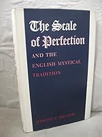 The Scale of Perfection and the English Mystical Tradition B0006BOENM Book Cover