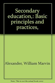 Unknown Binding Secondary education,: Basic principles and practices, Book