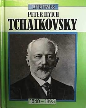 Hardcover Tchaikovsky (Lifetimes) Book