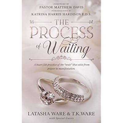 THE PROCESS OF WAITING