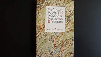 Paperback The Great Books Reading and Discussion Program: Fourth Series, Volume Three Book