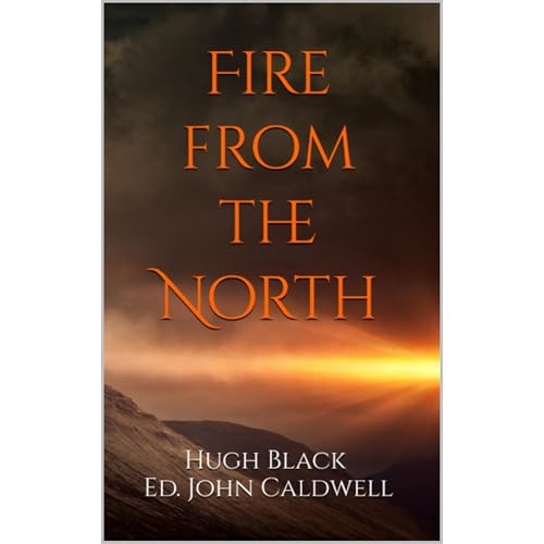 Fire from the North