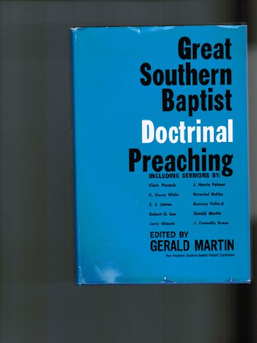 Great Southern Baptist Doctrinal Preaching B000O3XPJ6 Book Cover