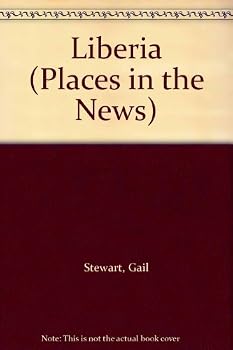 Hardcover Liberia (Places in the News) Book