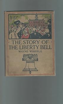 Hardcover The story of the Liberty bell, Book