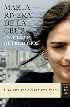 Hardcover En tiempo de prodigios: Finalista Premio Planeta 2006 (Spanish Edition) [Spanish] Book