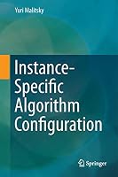 Instance-Specific Algorithm Configuration 3319112295 Book Cover