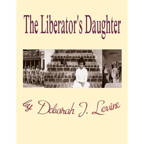 The Liberator's Daughter Audiolibro Por Deborah J. Levine arte de portada