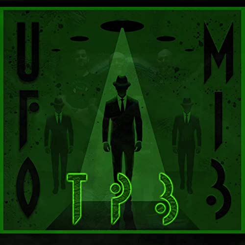 TPB Episode 20 - UFO's & MIB's