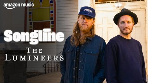 The Lumineers (Amazon Music Songline)