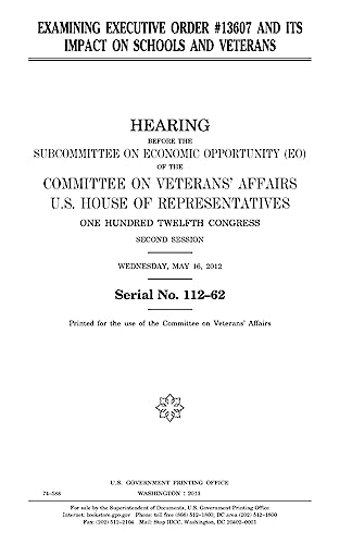 Examining Executive Order #13607 and its impact on schools and veterans