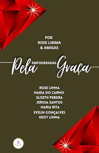 Empoderadas Pela Graça - Limma, Rose 