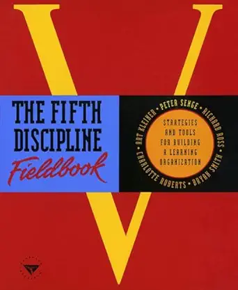 Fifth Discipline Fieldbook Strategies Organization