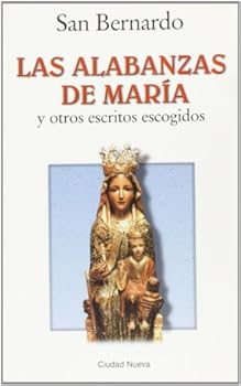 Paperback Las alabanzas de María [Spanish] Book