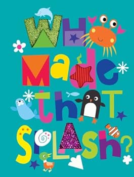 Board book Who Made That Splash? - Children's Sensory Board Book with Touch and Feel Book