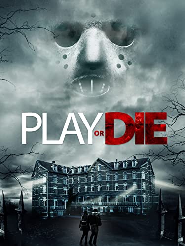 Play or Die