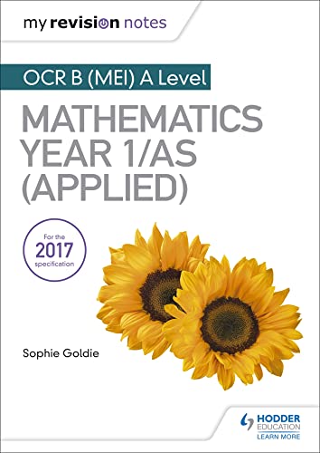 My Revision Notes: OCR B (MEI) A Level Mathematics Year 1/AS