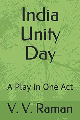 India Unity Day: A Play in One Act