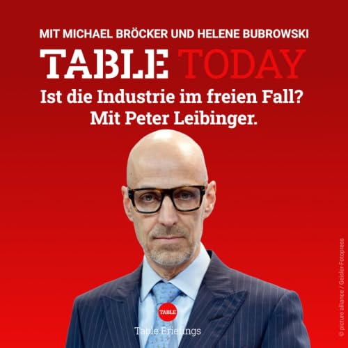 Ist die Industrie im freien Fall? Mit Peter Leibinger.