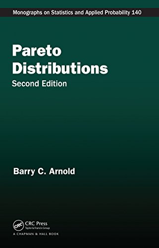 Pareto Distributions (Chapman & Hall/CRC Monographs on Statistics and Applied Probability Book 140) (English Edition)