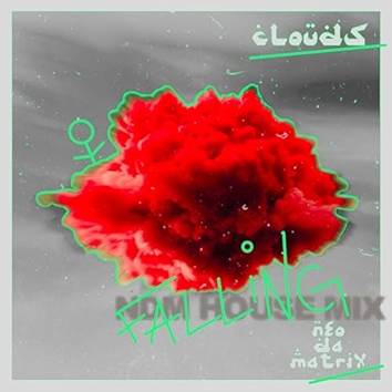 cLOUDs (NDM House Mix)