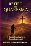 quaresma e pascoa  Retiro De Quaresma (Portuguese Edition)
