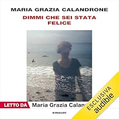 Couverture de Dimmi che sei stata felice