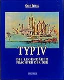  Typ IV: Die legendären Frachter der DSR
