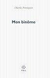 Mon binôme (Fiction) (French Edition)